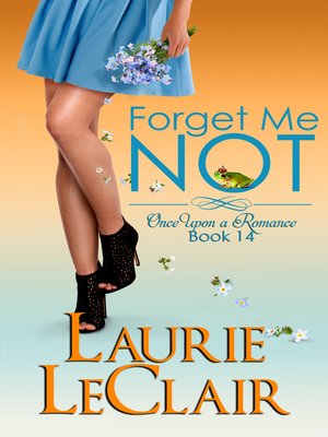 cover image of Forget Me Not (Once Upon a Romance, Book 14)
